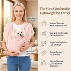 Ice Silk Dog Sling Carrier, Adjustable Safety Strap | Breathable & lightweight, fits pets up to 10 lbs,Secure buckle closure, hands-free design,Great for daily walks & travel,Pink