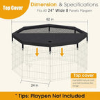 Peekaboo Dog Playpen Top Cover for 24-Inch 8-Panel Octagonal Pen, Black | 600D Oxford and breathable mesh top cover adds shade and an overhead barrier for indoor or outdoor pet play areas.