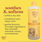 Burt’s Bees for Pets Oatmeal Dog Shampoo with Honey, Soothing Dog Shampoo for Itchy and Sensitive Skin, pH Balanced Formula that Gently Cleans and Moisturizes Dog Coats, 32 Fl Oz - 2 Pack