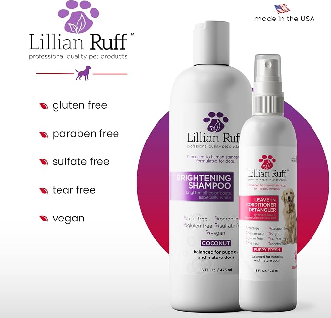 Lillian Ruff PRO Formula Ultra Brightening Dog Shampoo & Leave-in Conditioner Detangler Set - Professional Whitening, Stain Removal, Dematting, Detangling & Odor Control with Aloe & Provitamin B5