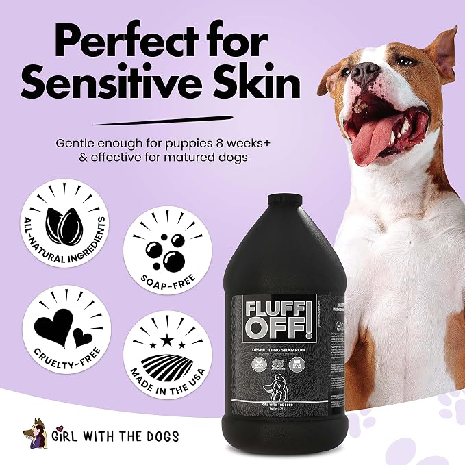 Fluff Off! by Girl With The Dogs, Natural Deshedding Dog & Cat Shampoo, 1 Gal, Made in USA, 8 Wks+
