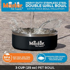 Master Pet Supply Stainless Steel Dog Bowls - 25 oz, Heavy Duty - Black Velvet, Double Wall Extra-Thick Insulated, Non-Slip Pet Water Bowl for Dogs, Cats & Pets, Anti Rust Metal, Dish Washer Safe